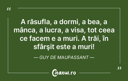 A răsufla, a dormi, a bea, a mânca, a ... A răsufla, a dormi, a bea, a mânca, a ...