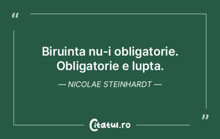 Biruința nu-i obligatorie. Obligatorie ... Biruința nu-i obligatorie. Obligatorie ...