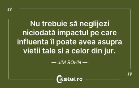 Nu trebuie să neglijezi niciodată impa... Nu trebuie să neglijezi niciodată impa...