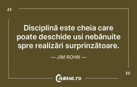 Disciplină este cheia care poate deschi... Disciplină este cheia care poate deschi...