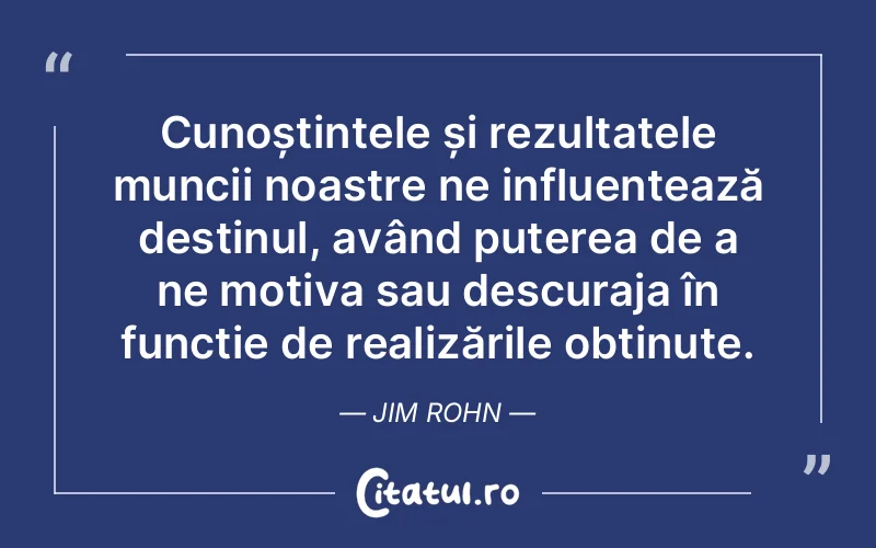Citat Jim Rohn - citate motivationale