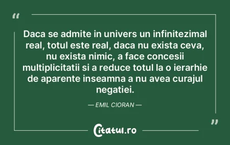 Daca se admite in univers un infinitezim... Daca se admite in univers un infinitezim...