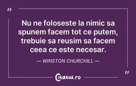 Nu ne foloseste la nimic sa spunem facem...