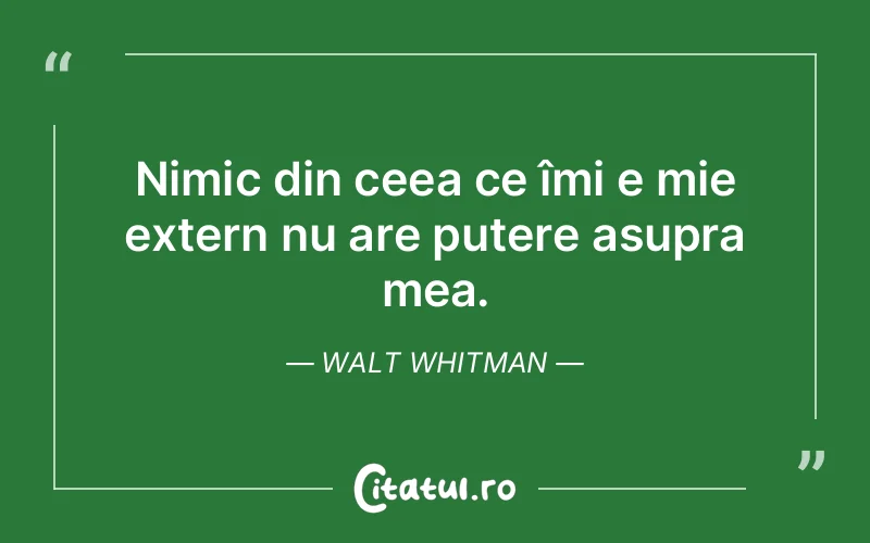 Citat Walt Whitman - citate motivationale