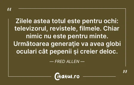 Zilele astea totul este pentru ochi: tel... Zilele astea totul este pentru ochi: tel...