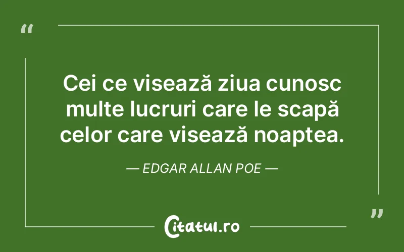 Citat Edgar Allan Poe - citate motivationale