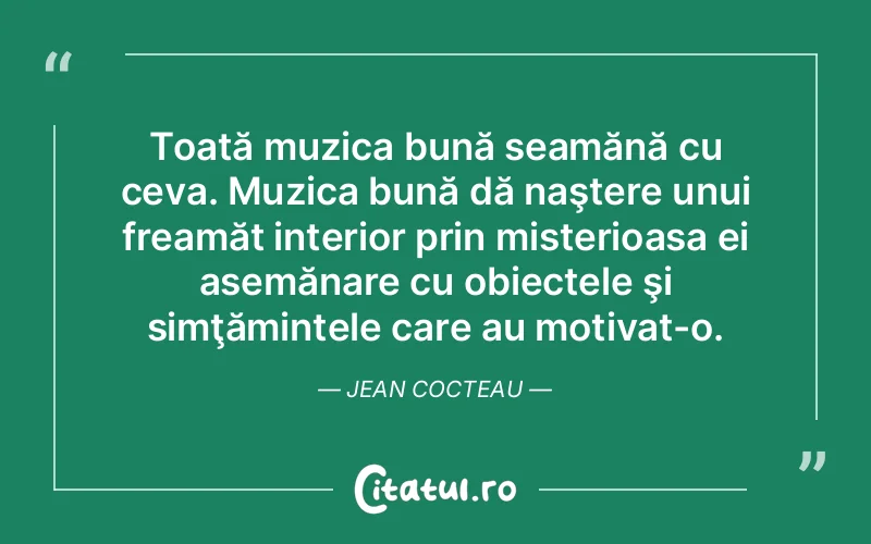 Citat Jean Cocteau - citate motivationale