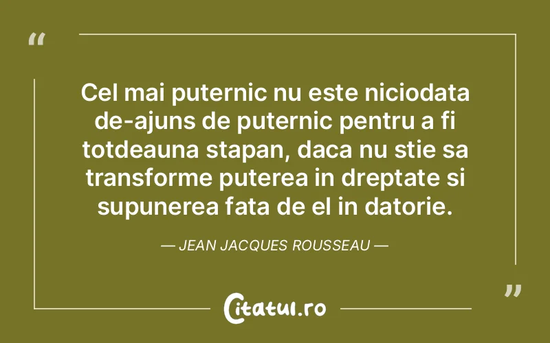 Citat Jean Jacques Rousseau - citate motivationale