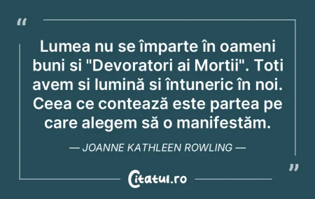 Lumea nu se împarte în oameni buni și...