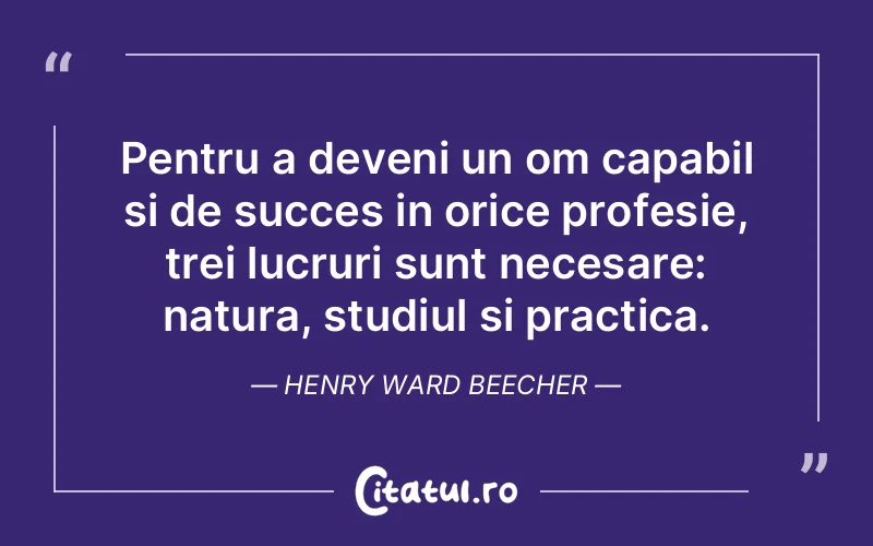 Citat Henry Ward Beecher - citate motivationale