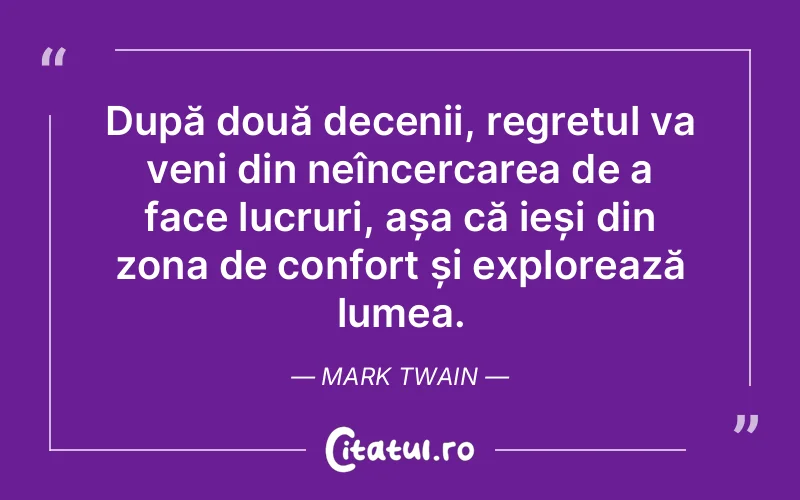 Citat Mark Twain - citate motivationale