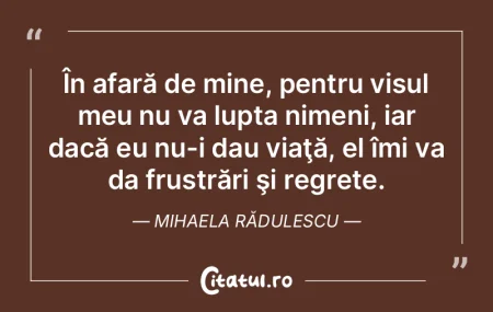 În afară de mine, pentru visul meu nu ... În afară de mine, pentru visul meu nu ...