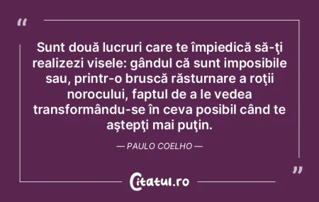 Sunt două lucruri care te împiedică s... Sunt două lucruri care te împiedică s...