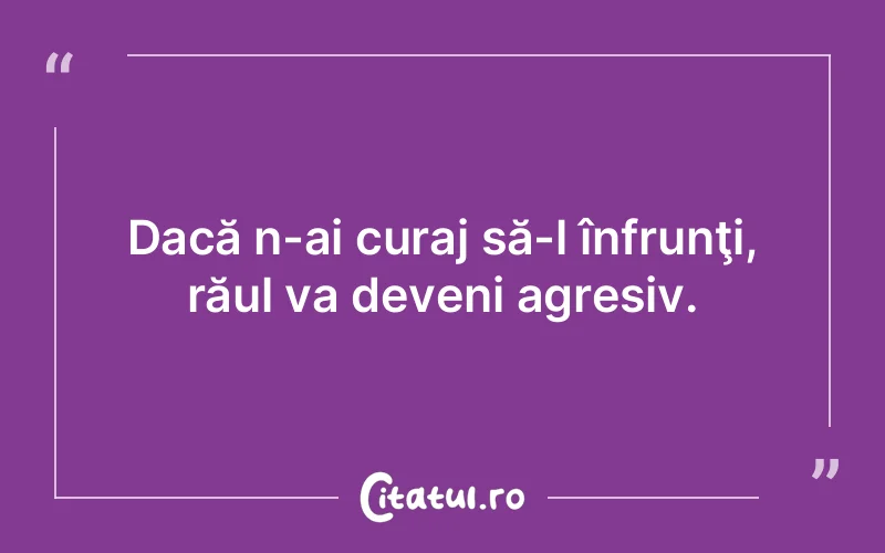 Citat Autor necunoscut - citate motivationale