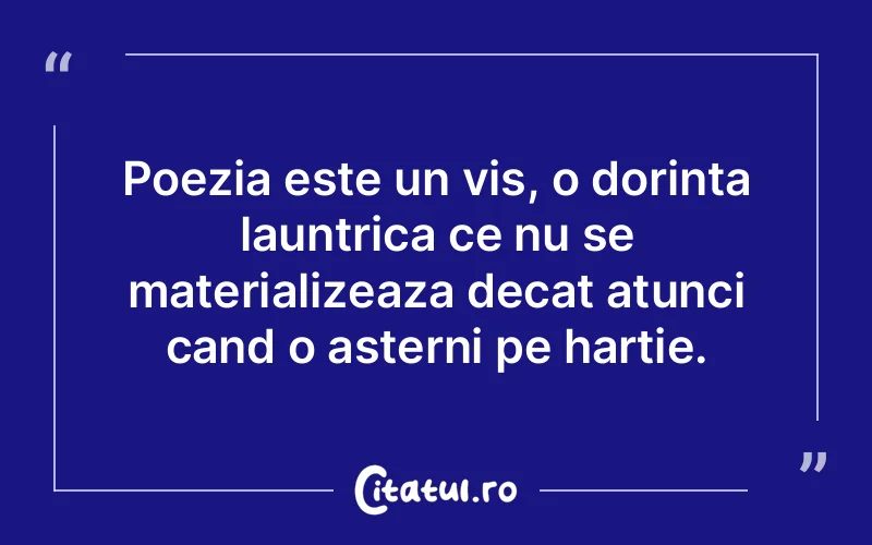 Citat Autor necunoscut - citate motivationale