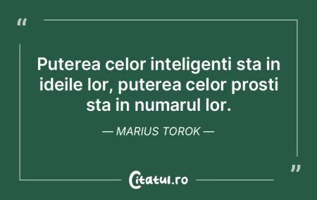 Puterea celor inteligenti sta in ideile ...