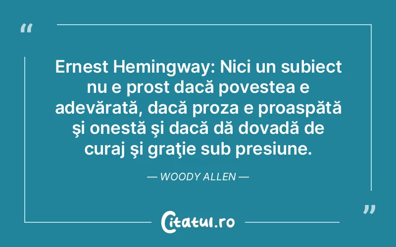 Citat Woody Allen - citate motivationale