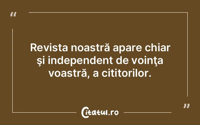 Citat Autor necunoscut - citate motivationale