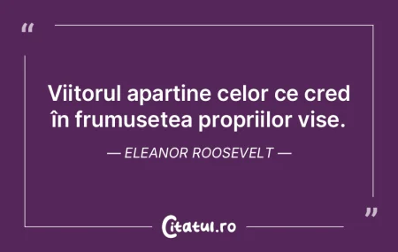 Viitorul aparține celor ce cred în fru... Viitorul aparține celor ce cred în fru...