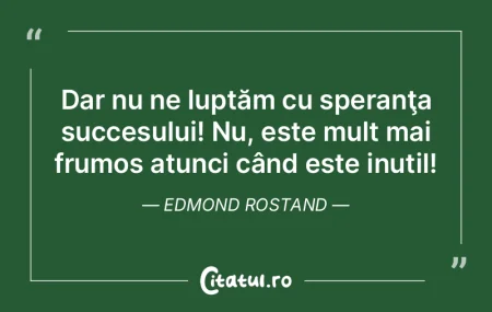 Dar nu ne luptăm cu speranţa succesulu... Dar nu ne luptăm cu speranţa succesulu...