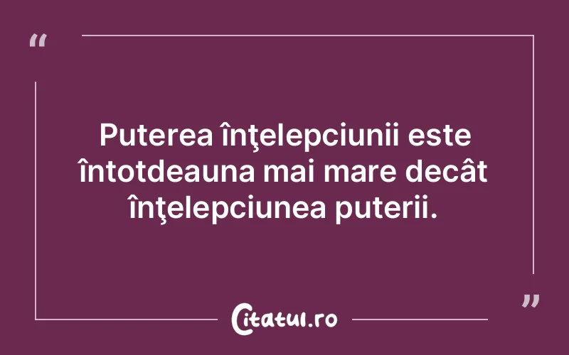 Citat Autor necunoscut - citate motivationale