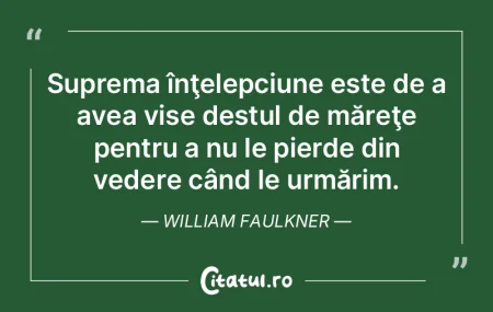 Suprema înţelepciune este de a avea vi... Suprema înţelepciune este de a avea vi...