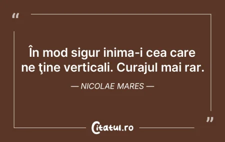 În mod sigur inima-i cea care ne ţine ... În mod sigur inima-i cea care ne ţine ...