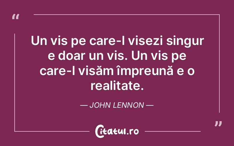 Citat John Lennon - citate motivationale
