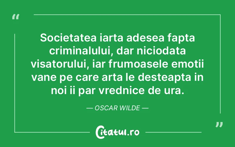 Citat Oscar Wilde - citate motivationale