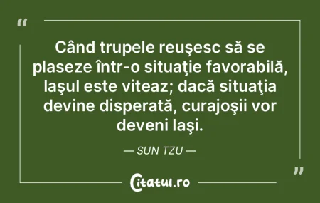 Când trupele reuşesc să se plaseze î... Când trupele reuşesc să se plaseze î...