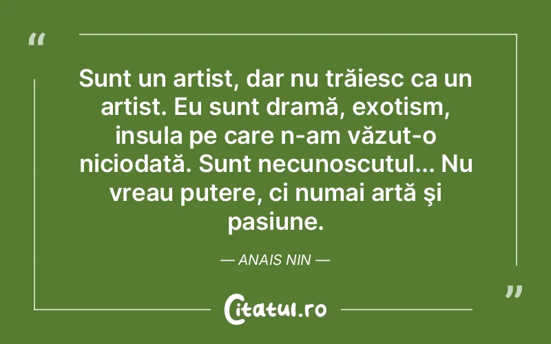 Citat Anais Nin - citate motivationale