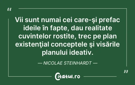 Vii sunt numai cei care-şi prefac ideil...