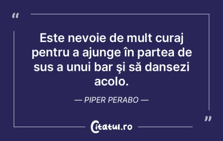 Este nevoie de mult curaj pentru a ajung...