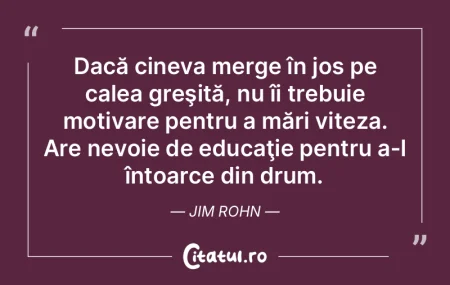 Dacă cineva merge în jos pe calea greÅ... Dacă cineva merge în jos pe calea greÅ...