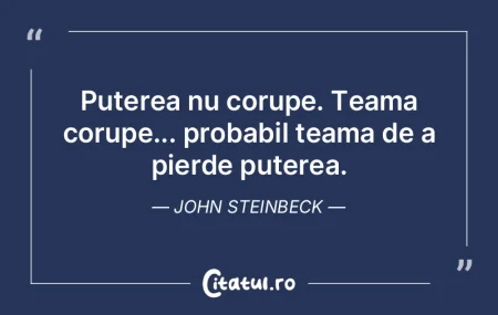 Puterea nu corupe. Teama corupe... proba... Puterea nu corupe. Teama corupe... proba...