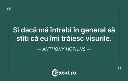 Și dacă mă întrebi în general să �...