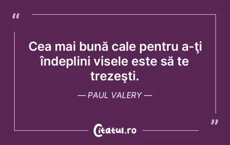 Cea mai bună cale pentru a-ţi îndepli... Cea mai bună cale pentru a-ţi îndepli...