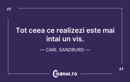 Tot ceea ce realizezi este mai intai un ... Tot ceea ce realizezi este mai intai un ...