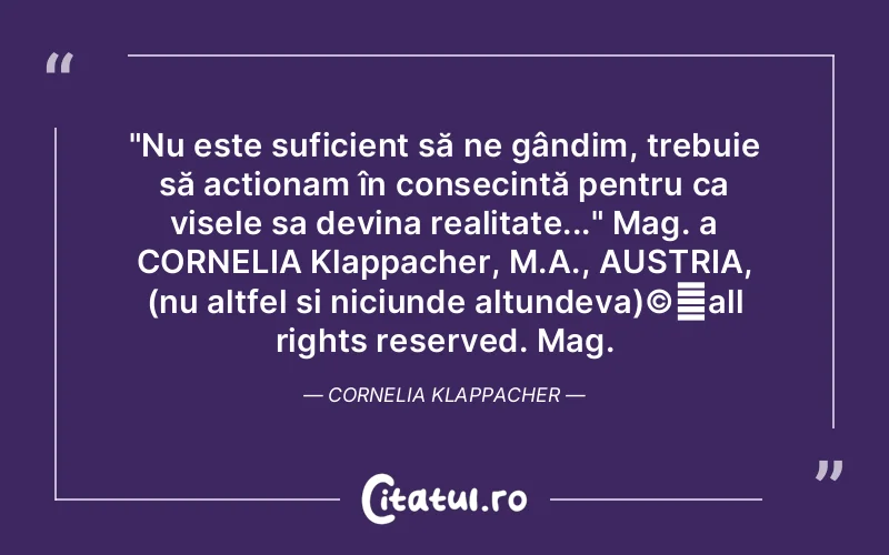 Citat Autor necunoscut - citate motivationale