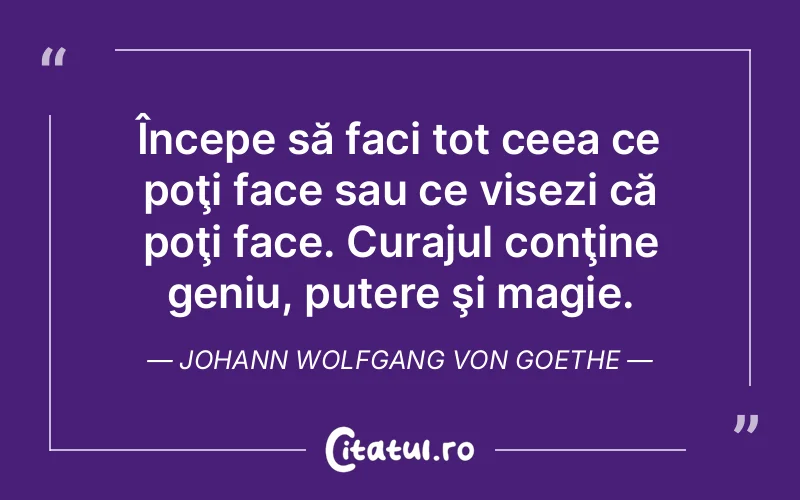 Citat Autor necunoscut - citate motivationale