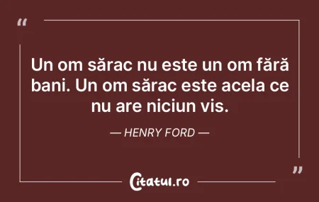 Un om sărac nu este un om fără bani. ... Un om sărac nu este un om fără bani. ...