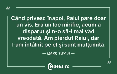 Când privesc înapoi, Raiul pare doar u... Când privesc înapoi, Raiul pare doar u...
