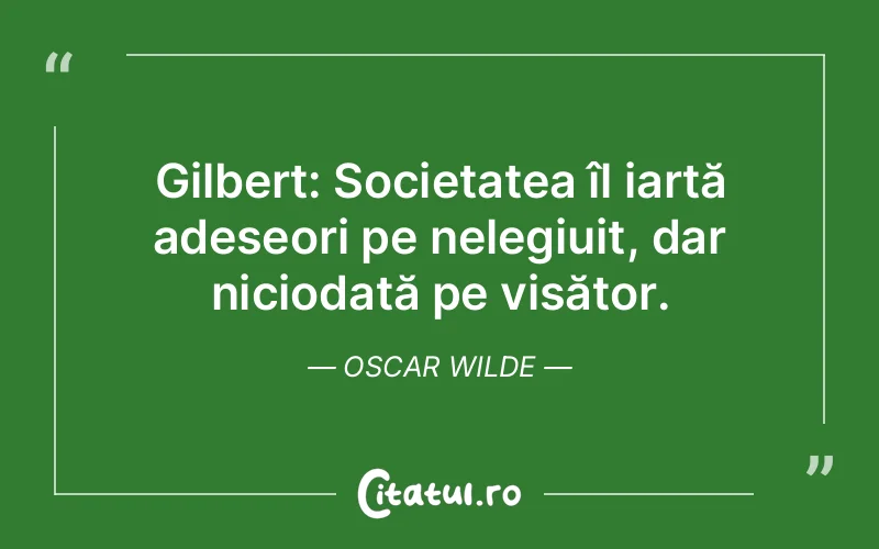 Citat Oscar Wilde - citate motivationale