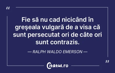 Fie să nu cad nicicând în greşeala v...