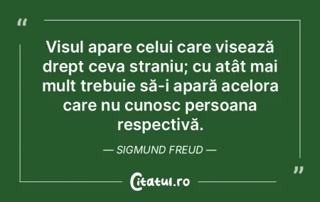 Visul apare celui care visează drept ce... Visul apare celui care visează drept ce...
