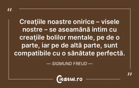 Creaţiile noastre onirice – visele no... Creaţiile noastre onirice – visele no...