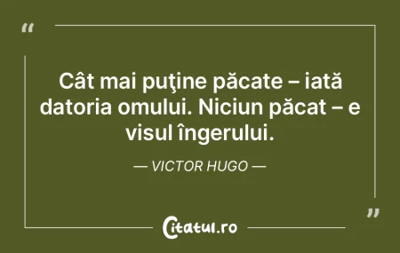 Cât mai puţine păcate – iată dator... Cât mai puţine păcate – iată dator...