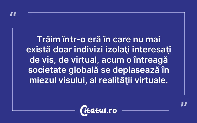 Citat Autor necunoscut - citate motivationale