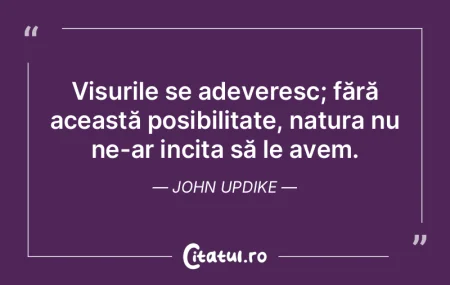Visurile se adeveresc; fără această p... Visurile se adeveresc; fără această p...