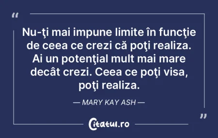 Nu-ţi mai impune limite în funcţie de... Nu-ţi mai impune limite în funcţie de...